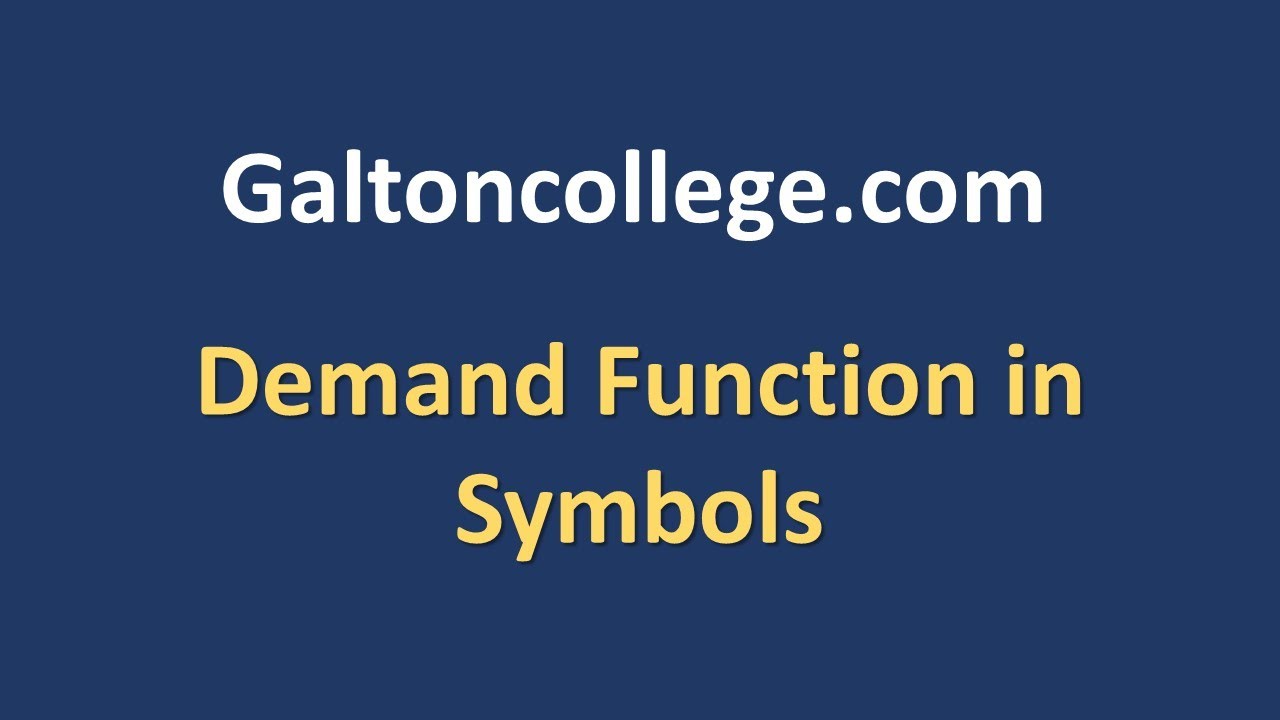 Demand Function in Symbols
