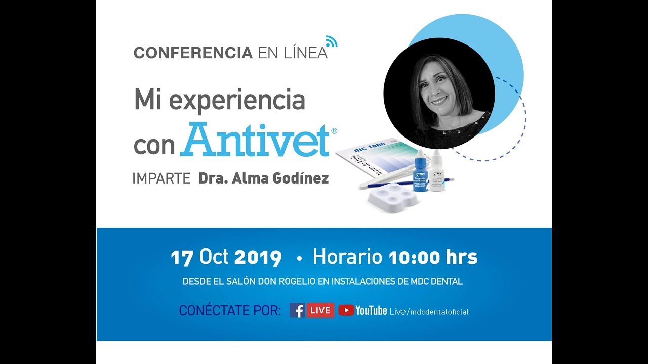 Conferencia en línea: Mi experiencia Antivet Dra. Alma Godínez