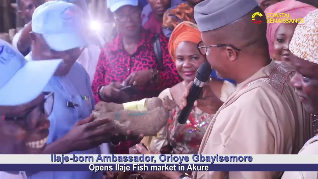 Ilaje-born Ambassador, Orioye Gbayisemore opens Ilaje fish market in Akure on 8/3/2024