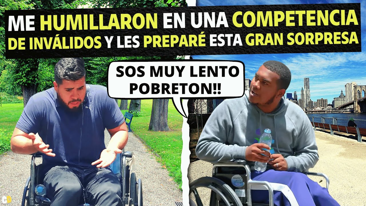 Me humillaron en una competencia de inválidos y les prepare esta gran sorpresa.
