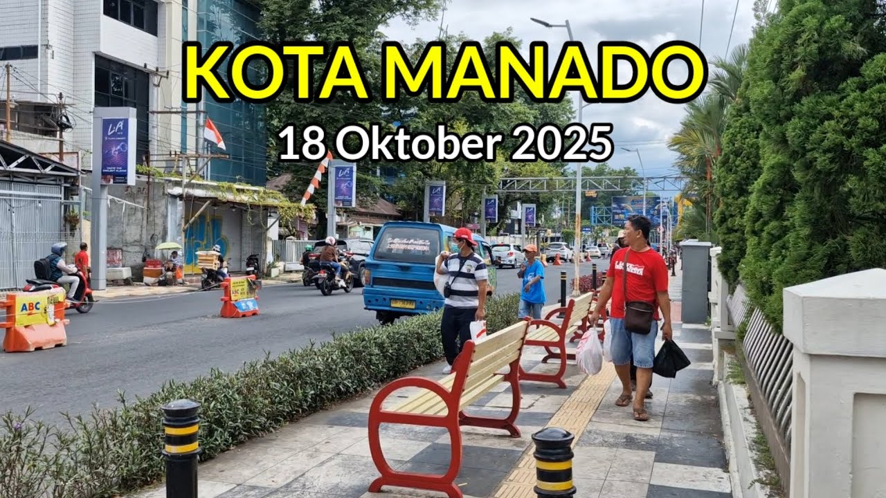Suasana Kota Manado 18 Oktober 2025 di Beberapa Tempat