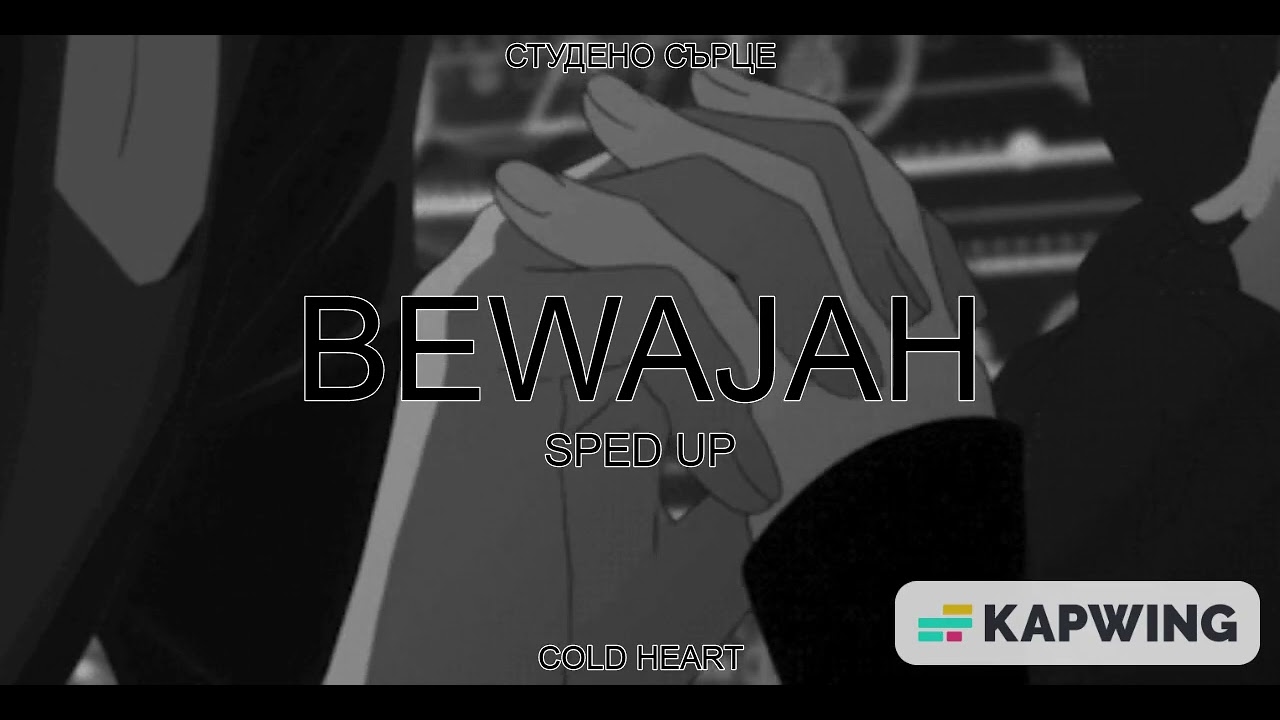 BEWAJAH (SPED UP/NIGHTCORE) | Himesh Reshammiya | COLD HEART СТУДЕНО СЪРЦЕ