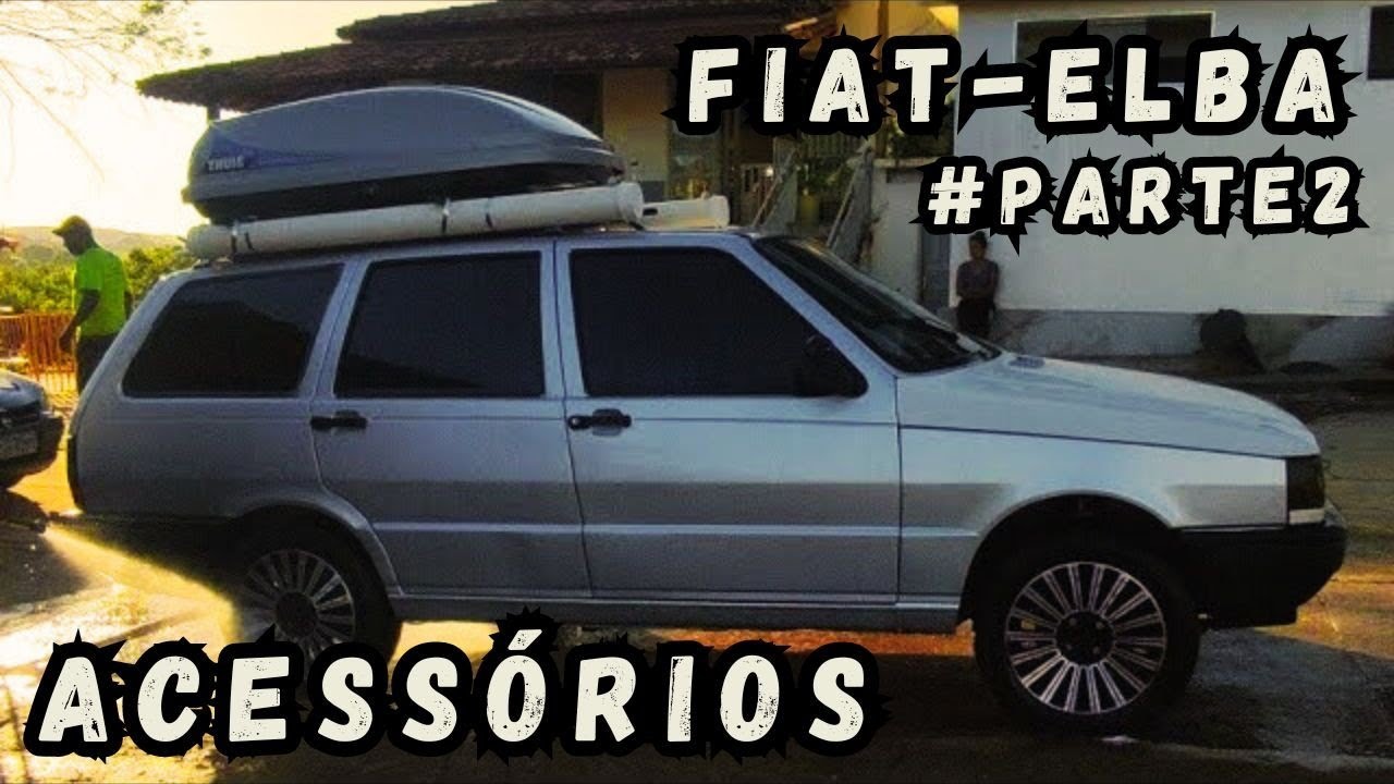 FIAT ELBA modificada Motorhome  acessórios #parte2 #vidanomade #fiatelba #vivendoemaventuras #dicas