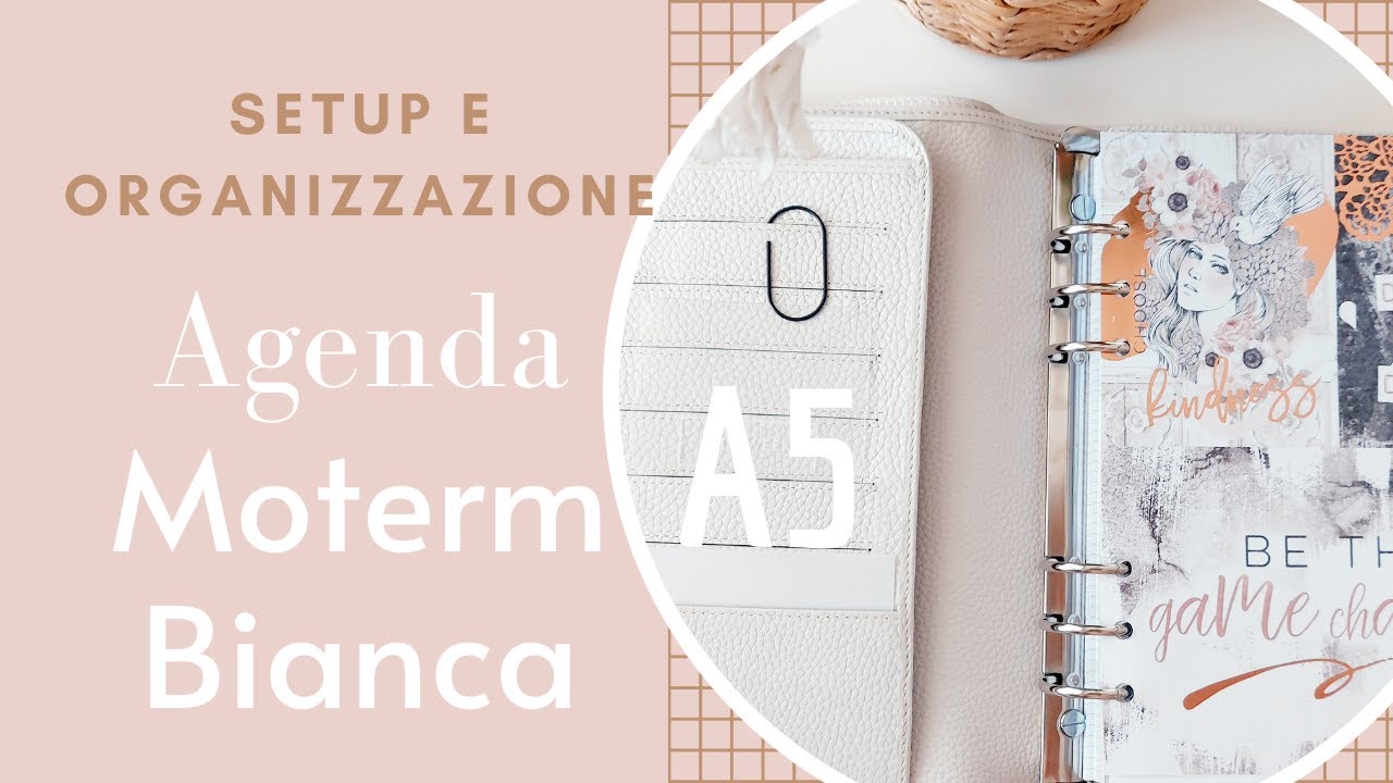 Moterm A5 Bianca Setup - Come organizzare l'agenda per la Crescita Personale