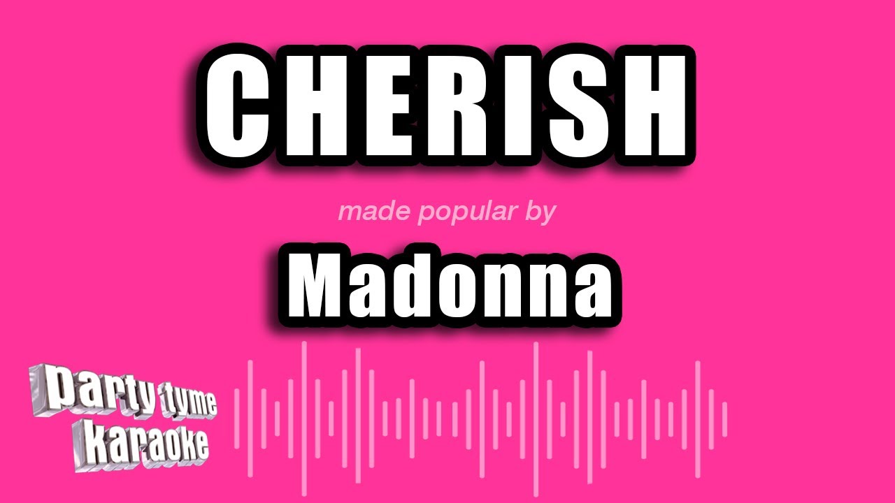 Madonna - Cherish (Karaoke Version)