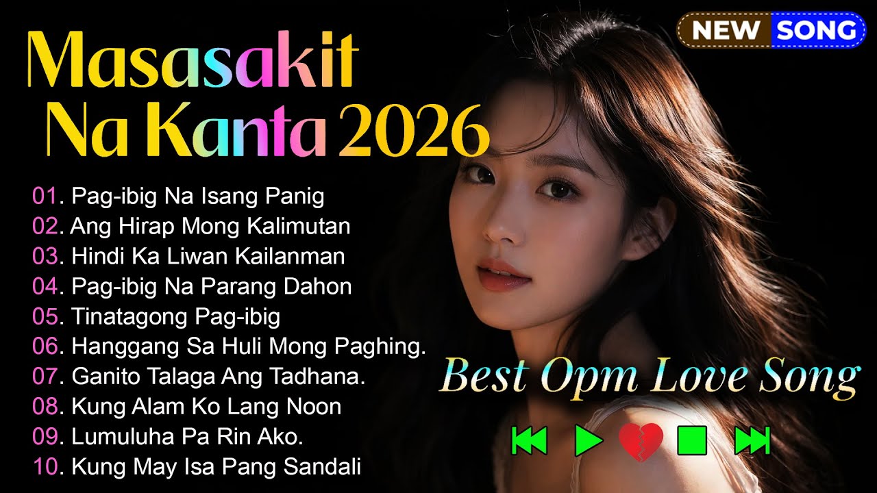 Best Opm Love Song || Love Song 2026  || Tagos Sa Puso 70s 80s 90s 💖Masasakit Na Kanta |