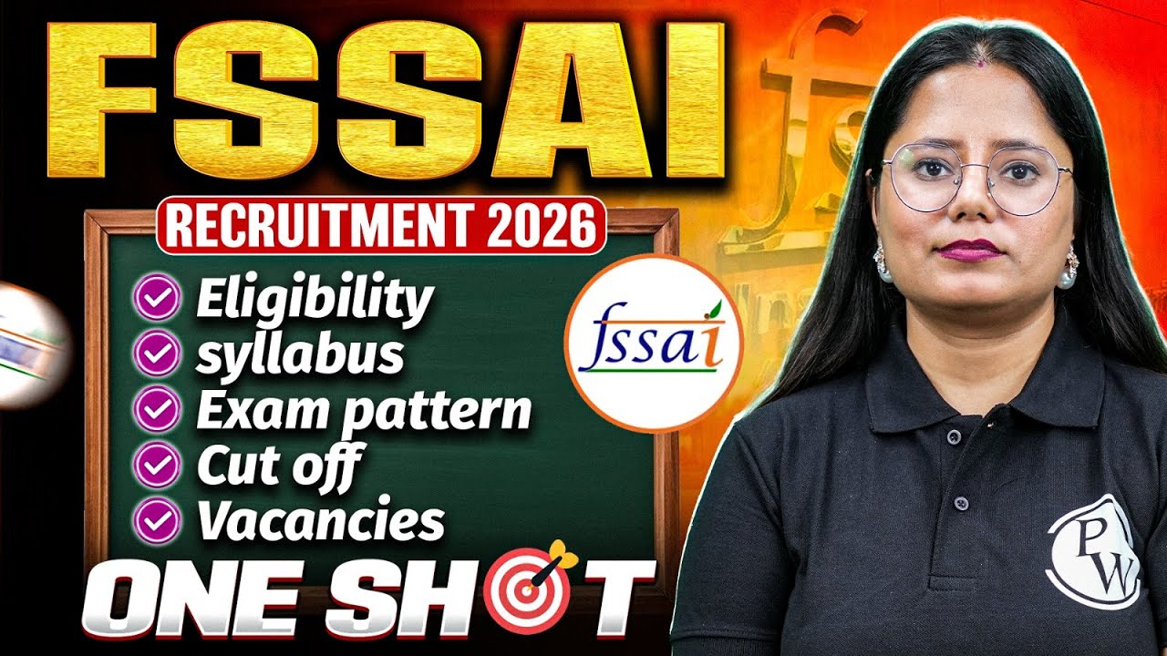FSSAI Recruitment 2026🔥| Eligibility, Syllabus, Exam Pattern | Complete Details