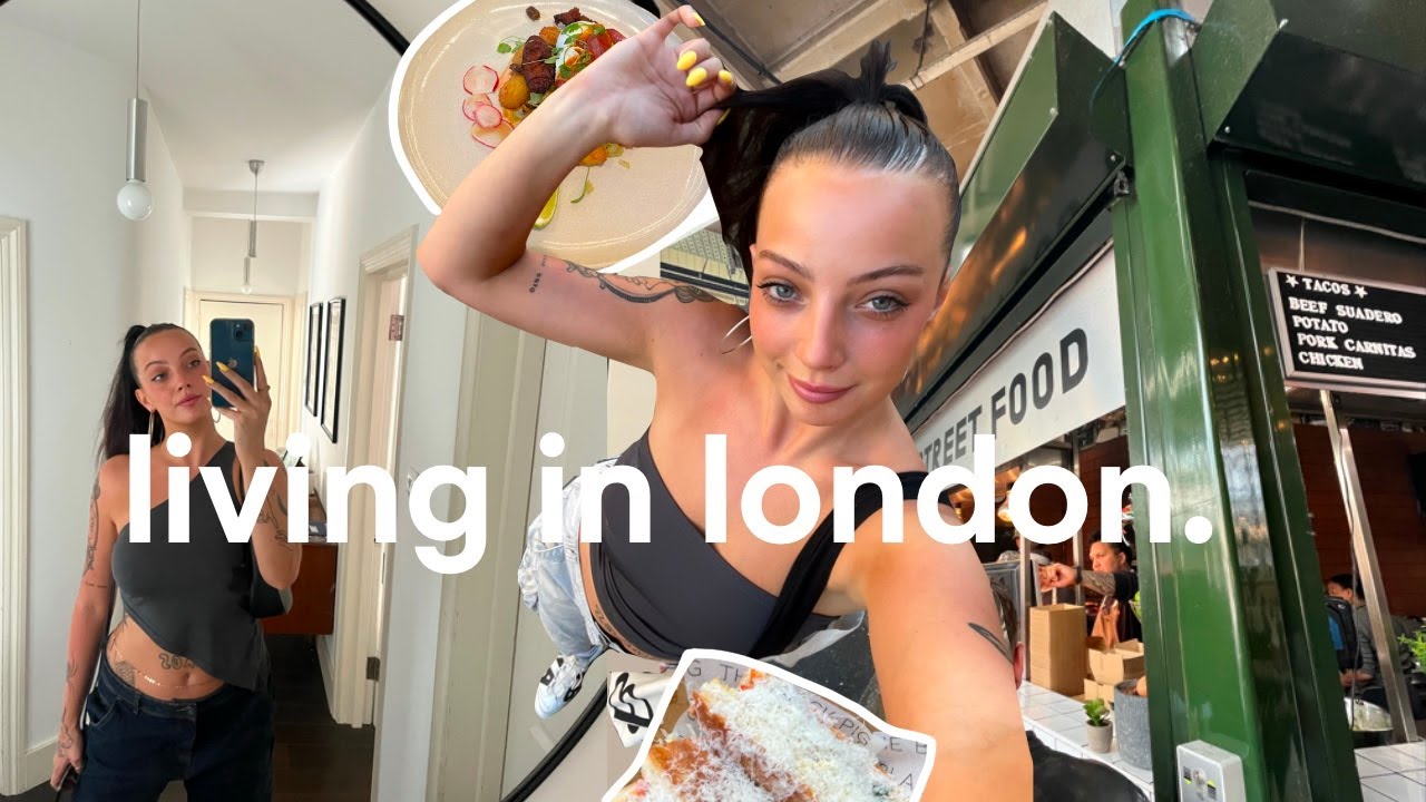 a week in the life as a 24 yr old living in london