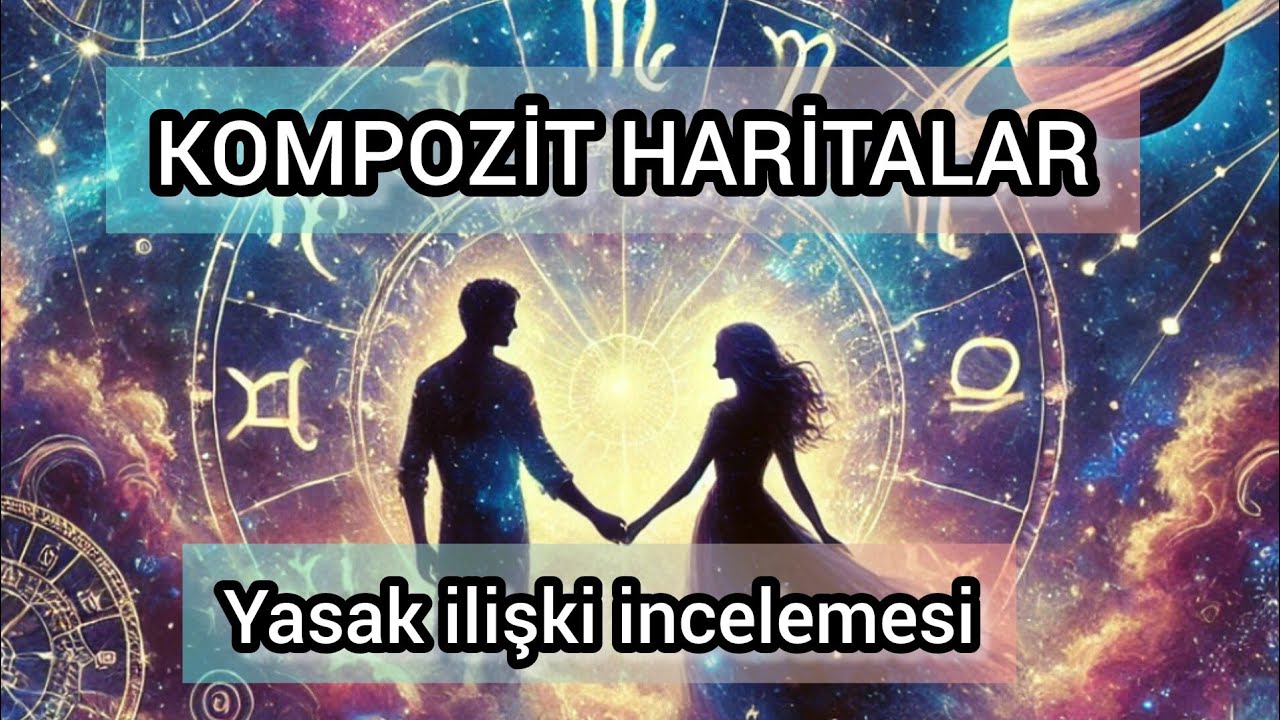 KOMPOZİT HARİTA (YASAK İLİŞKİ İNCELEMESİ) #kompozit  #yasakilişki