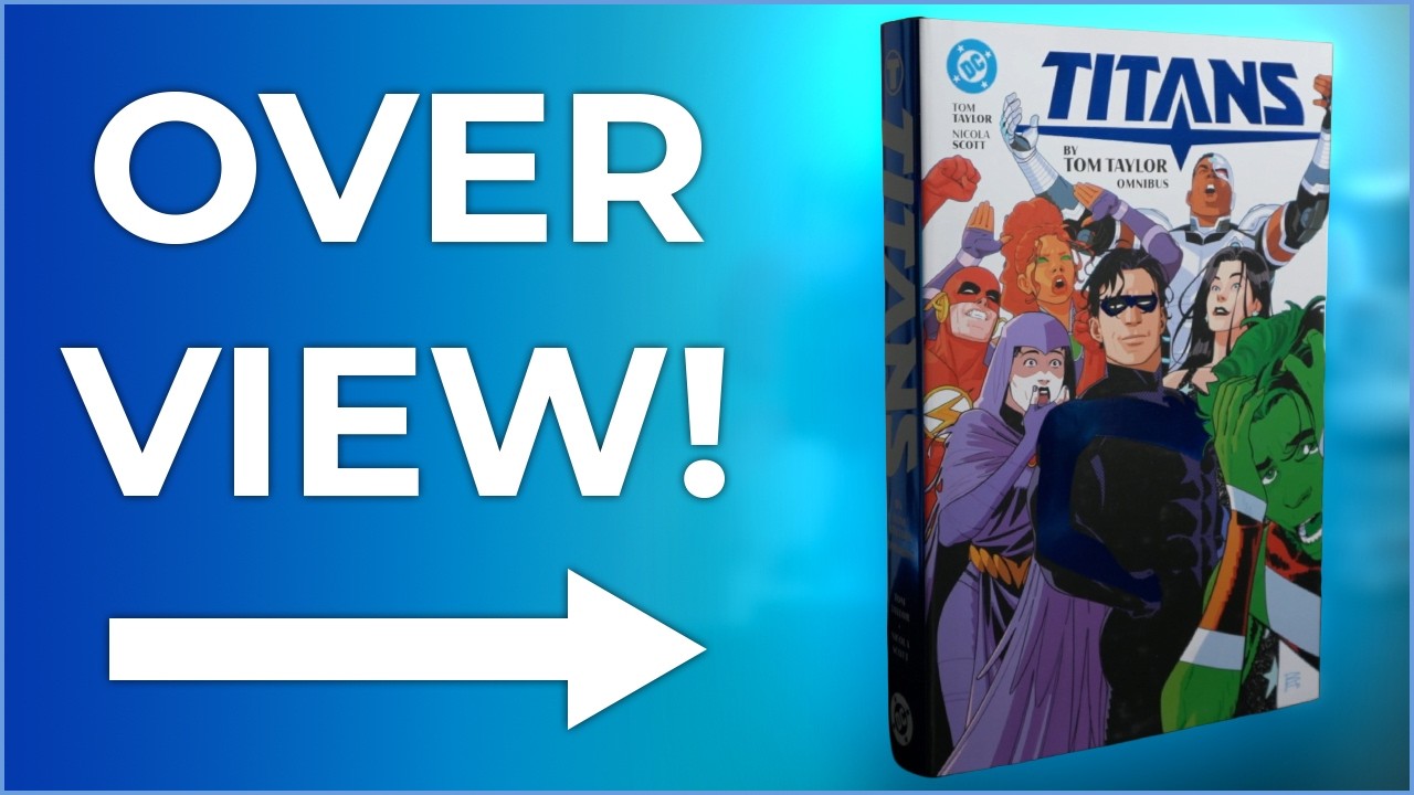 Titans by Tom Taylor Omnibus Overview | Beast World | Dawn of DC | Replacing the Justice League?!