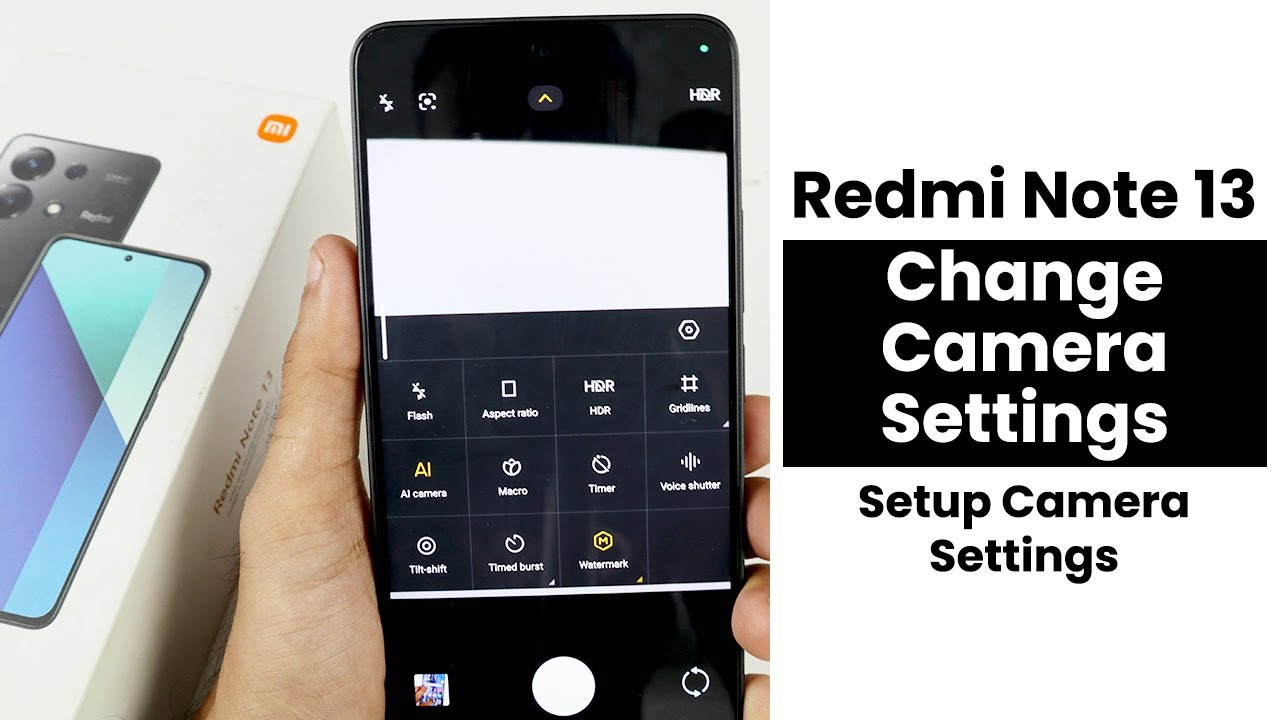 How to Change Camera Settings In Redmi Note 13 | Setup Camera Settings