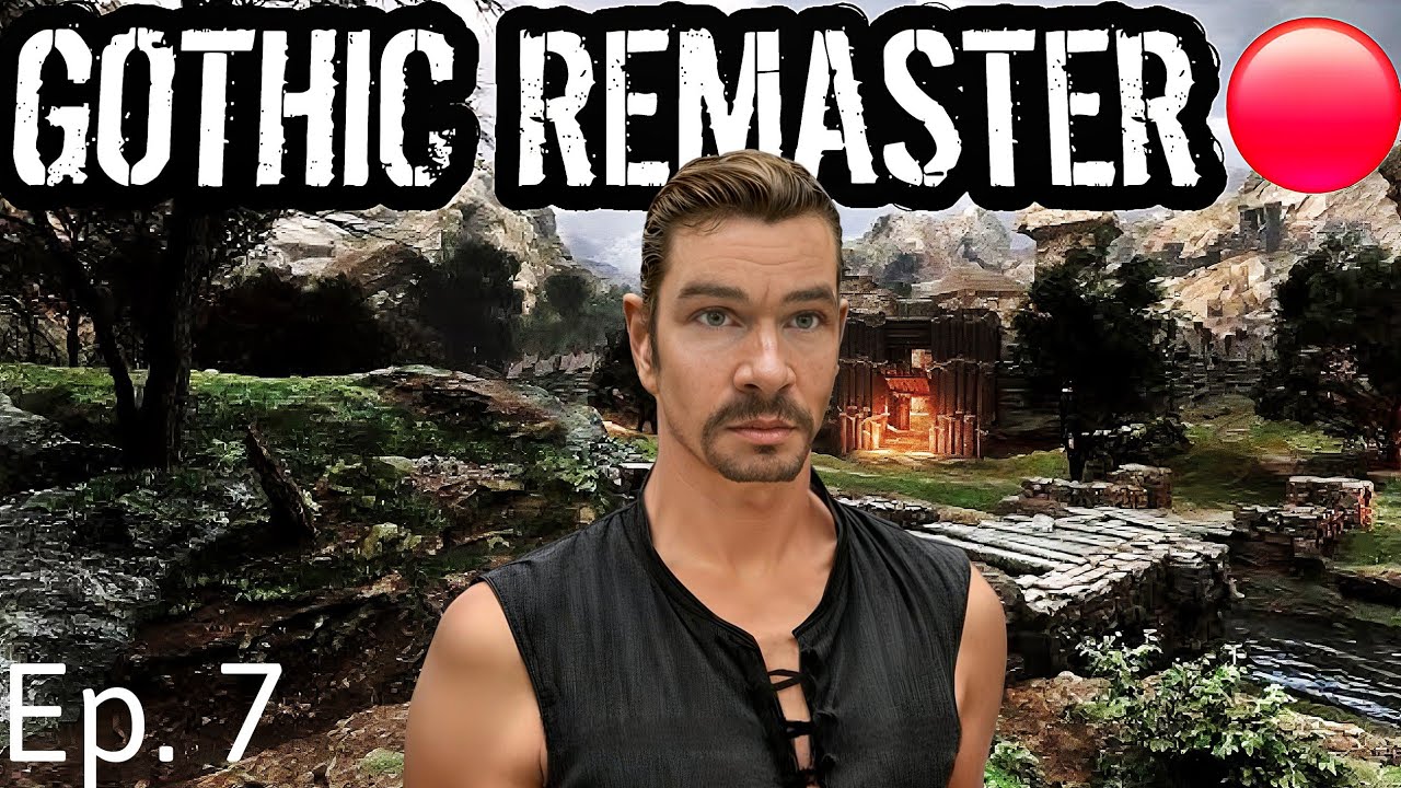 Gothic Remaster - Let's Play Part 7: The 13th magician
