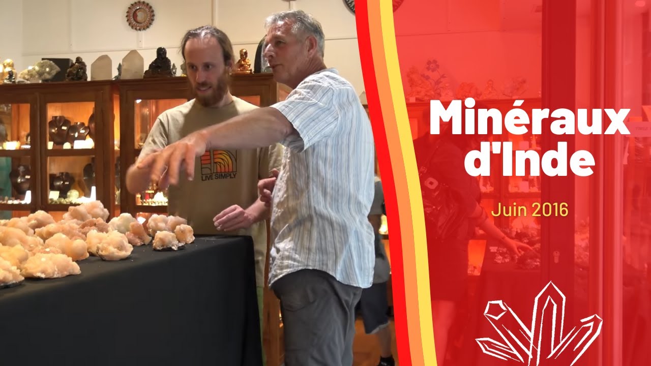 Soirée Minéraux d'Inde, 10 juin 2016
