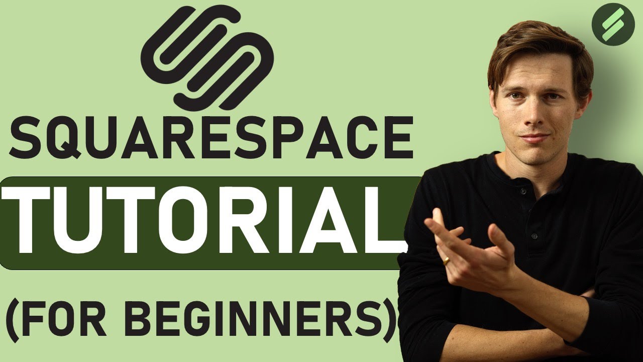 Squarespace Tutorial - 2024 (for Beginners) - Create A Professional Website