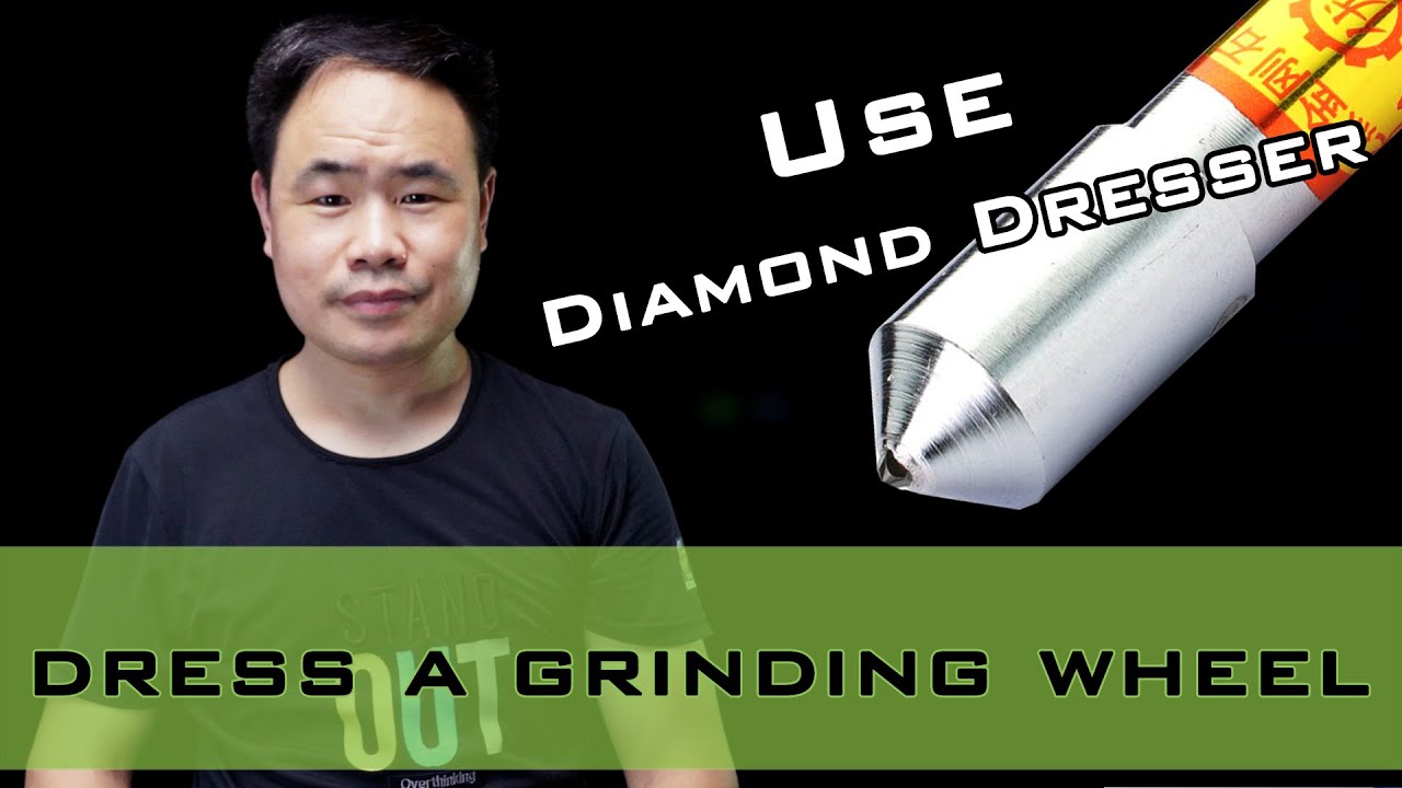 Dressing tools | How to use diamond dresser to dress and true grinding wheel (Abrasive Knowledge)
