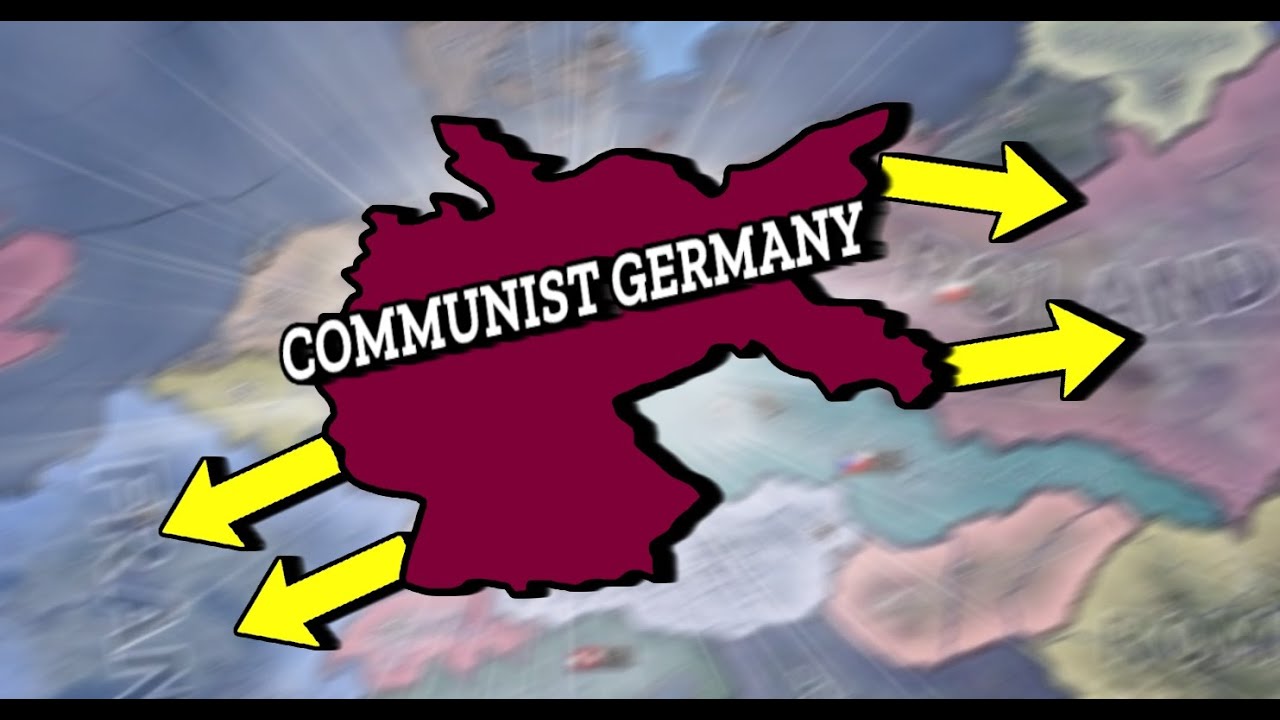 A World Where Germany Went Communist - Hearts Of Iron 4