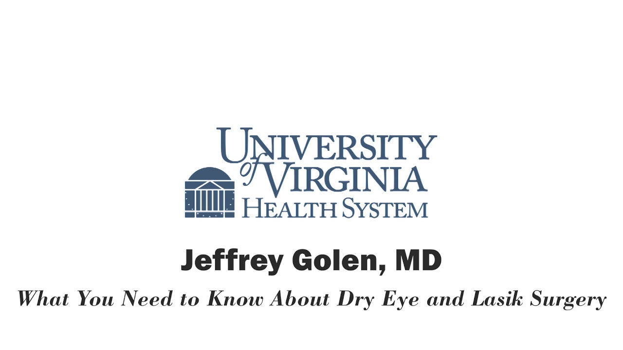 What You Need to Know About Dry Eye and Lasik Surgery
