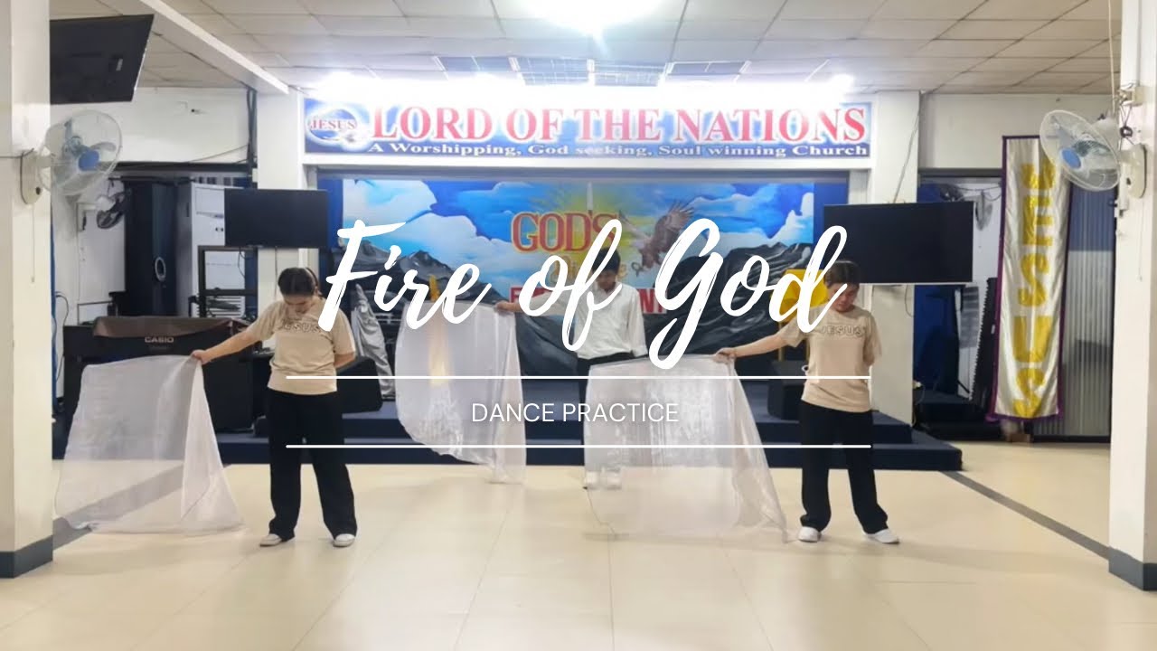 Fire of God • Dance Practice • LOTN-Marikina Dance Ministry