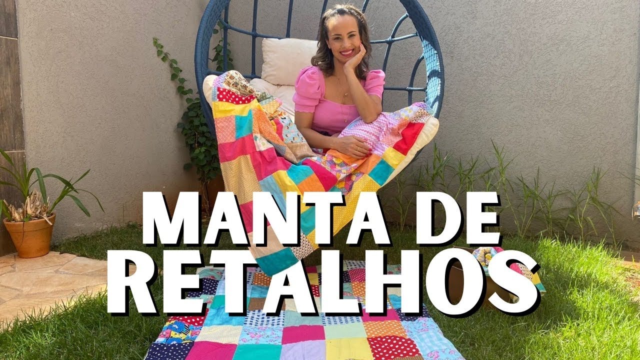 MANTA DE RETALHOS I Aproveite retalhos, venda peças afetivas, muito fácil para iniciantes na costura