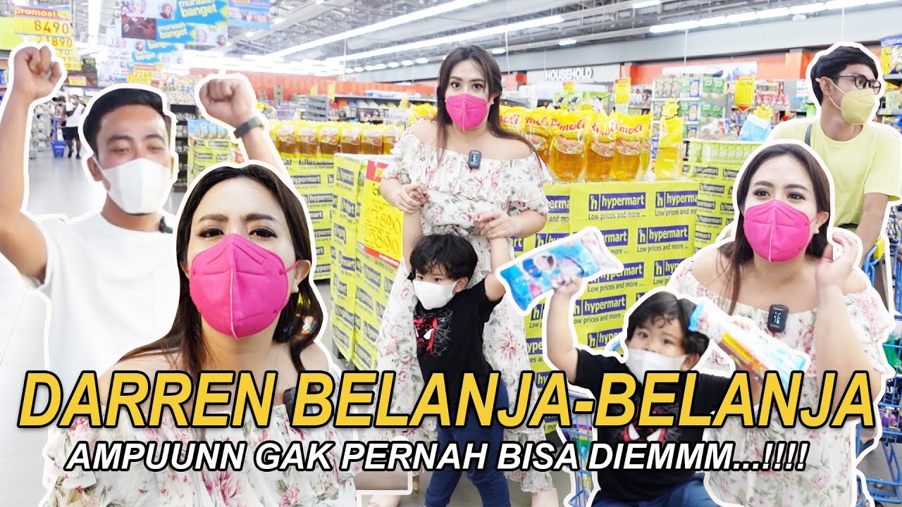 DARREN BELANJA-BELANJA AMPUUNNNN GAK PERNAH BISA DIEMMM...!!!!