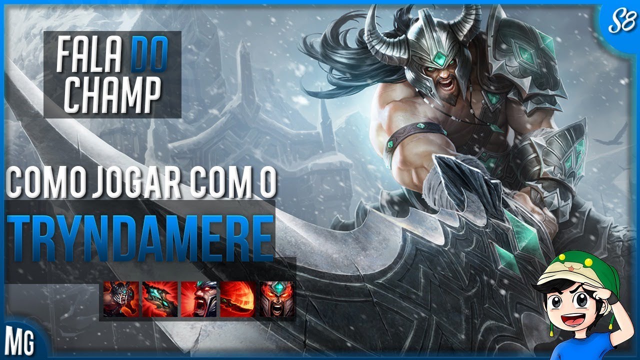 🔴 Como jogar de TRYNDAMERE em 14 minutos - Fala do Champ S8 - O Melhor 
