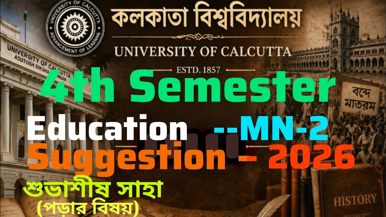 CU 4th Semester Education MN-2 Suggestions 2026 # CU Education MN-2 4th Semester 2026 Suggestion 