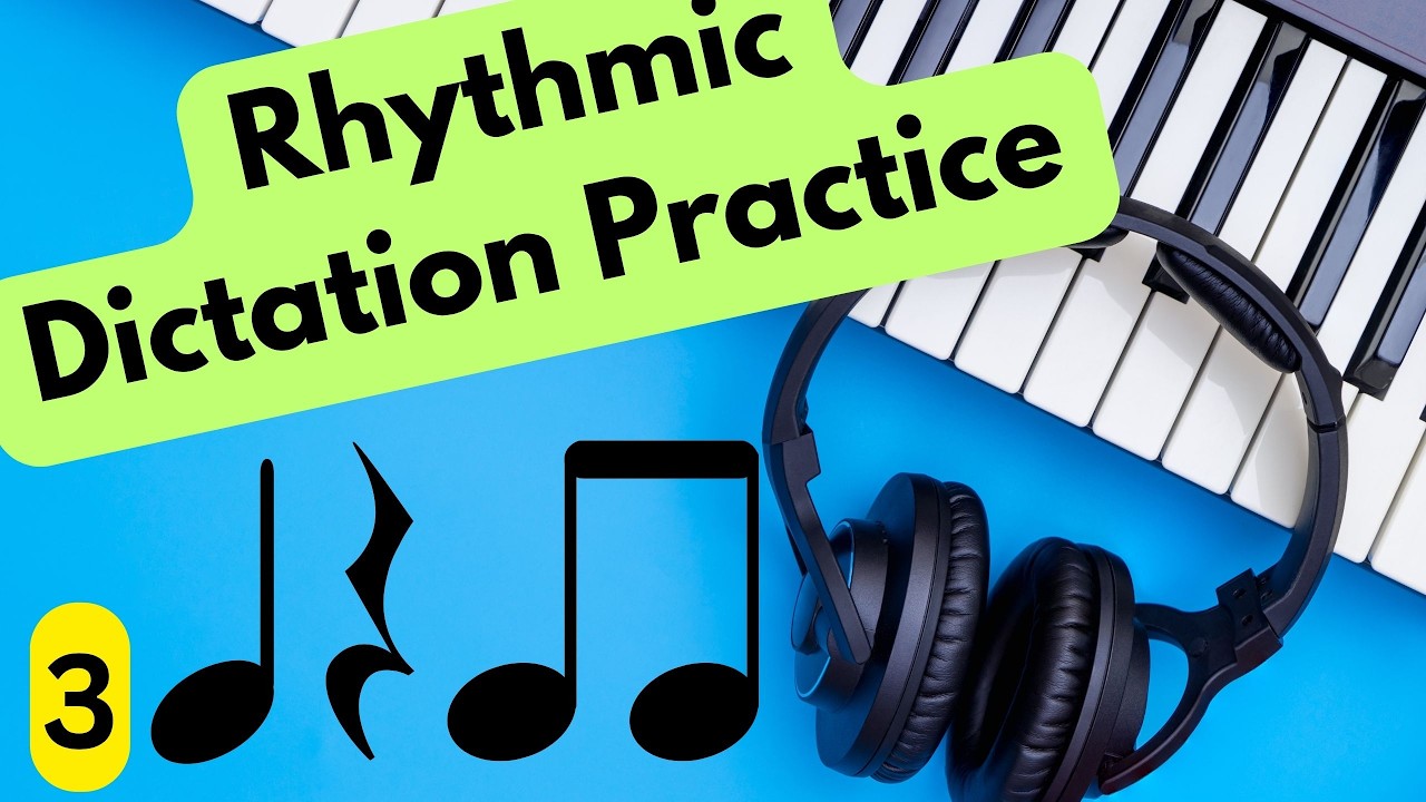 Ear Training with Rhythm - (Exercise Set 3)