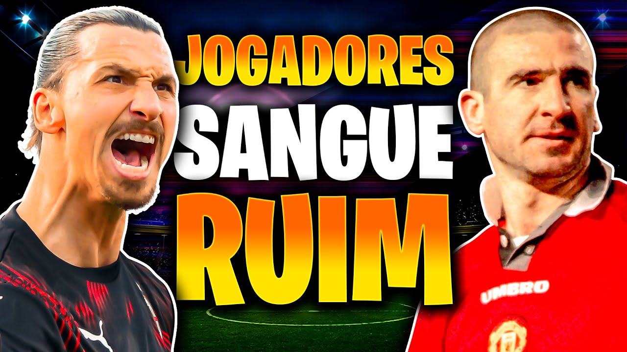Os jogadores mais SANGUE RUIM do futebol
