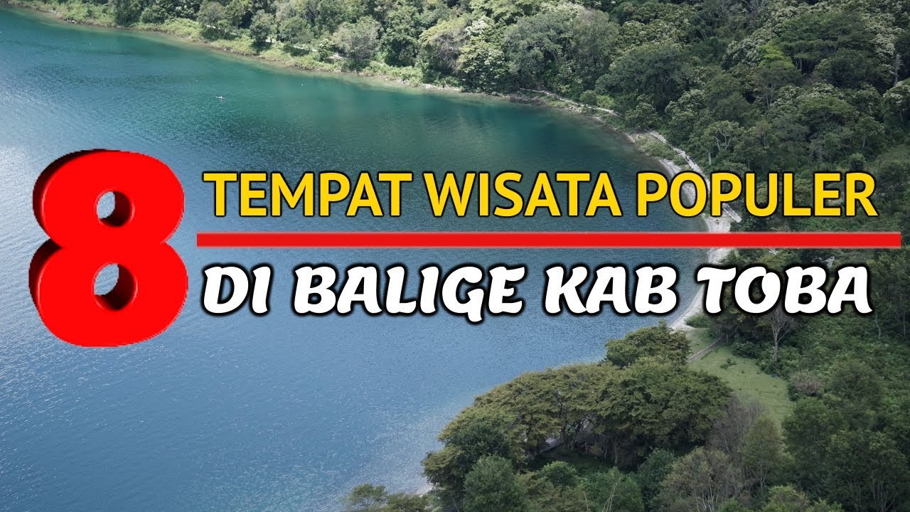 8 Tempat Wisata di Balige dan Kabupaten Toba Paling Populer dan Terhits