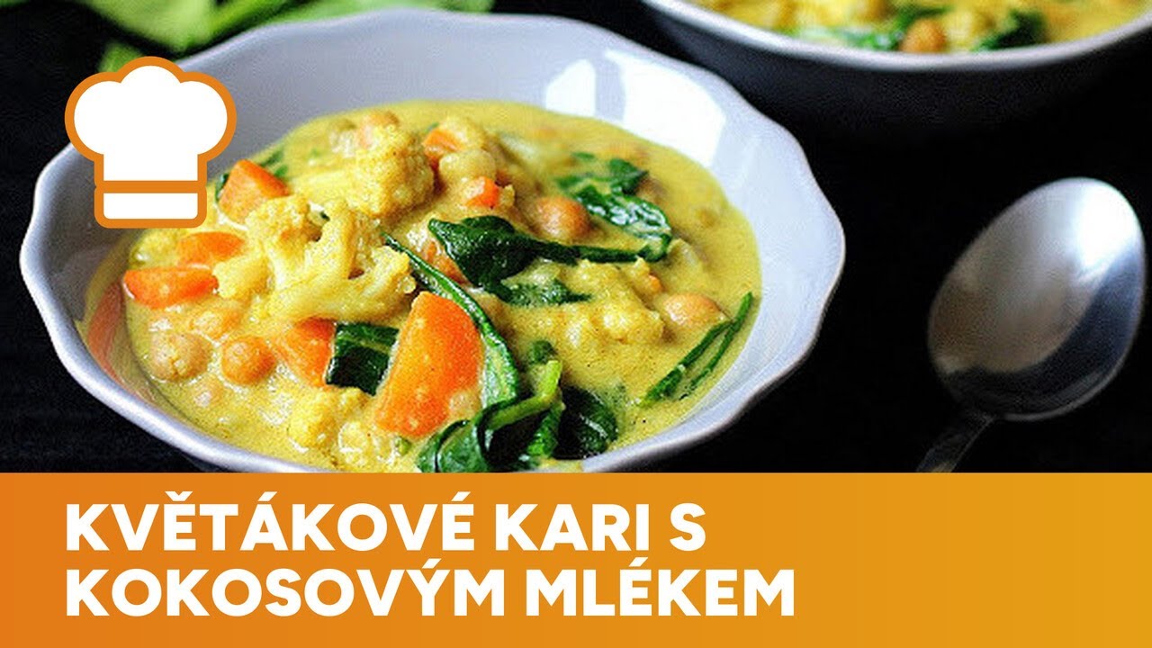Máte náladu experimentovat? Pak určitě zkuste květákové kari s kokosovým mlékem