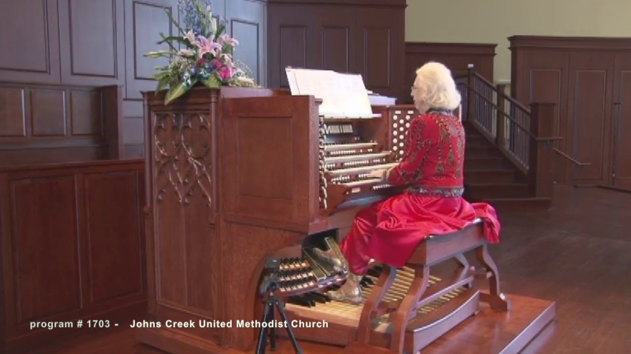 Johns Creek United Methodist Church with Diane Bish  (program#1703)