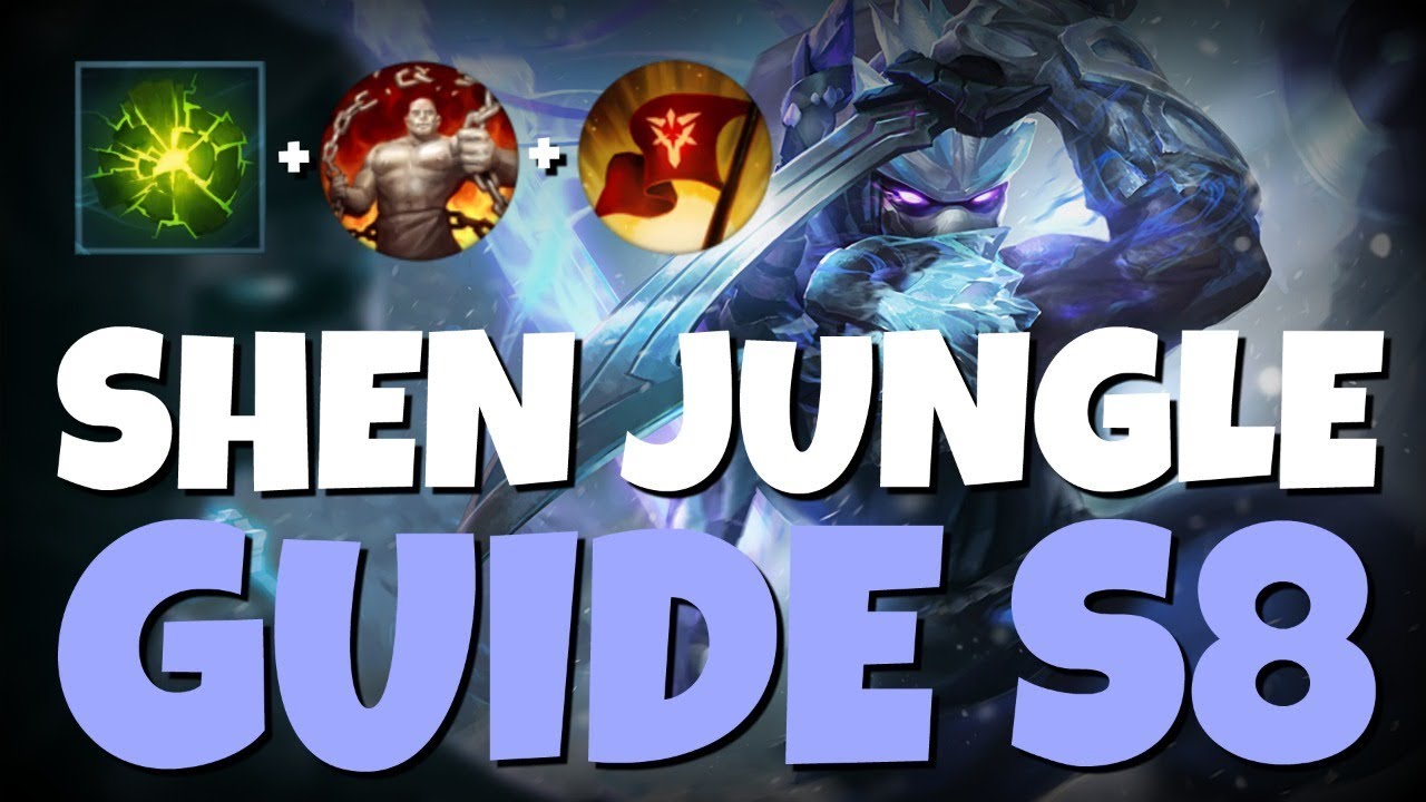 SHEN JUNGLE GUIDE SEASON 8! AFTERSHOCK, TRIUMPH, LEGEND TENACITY!