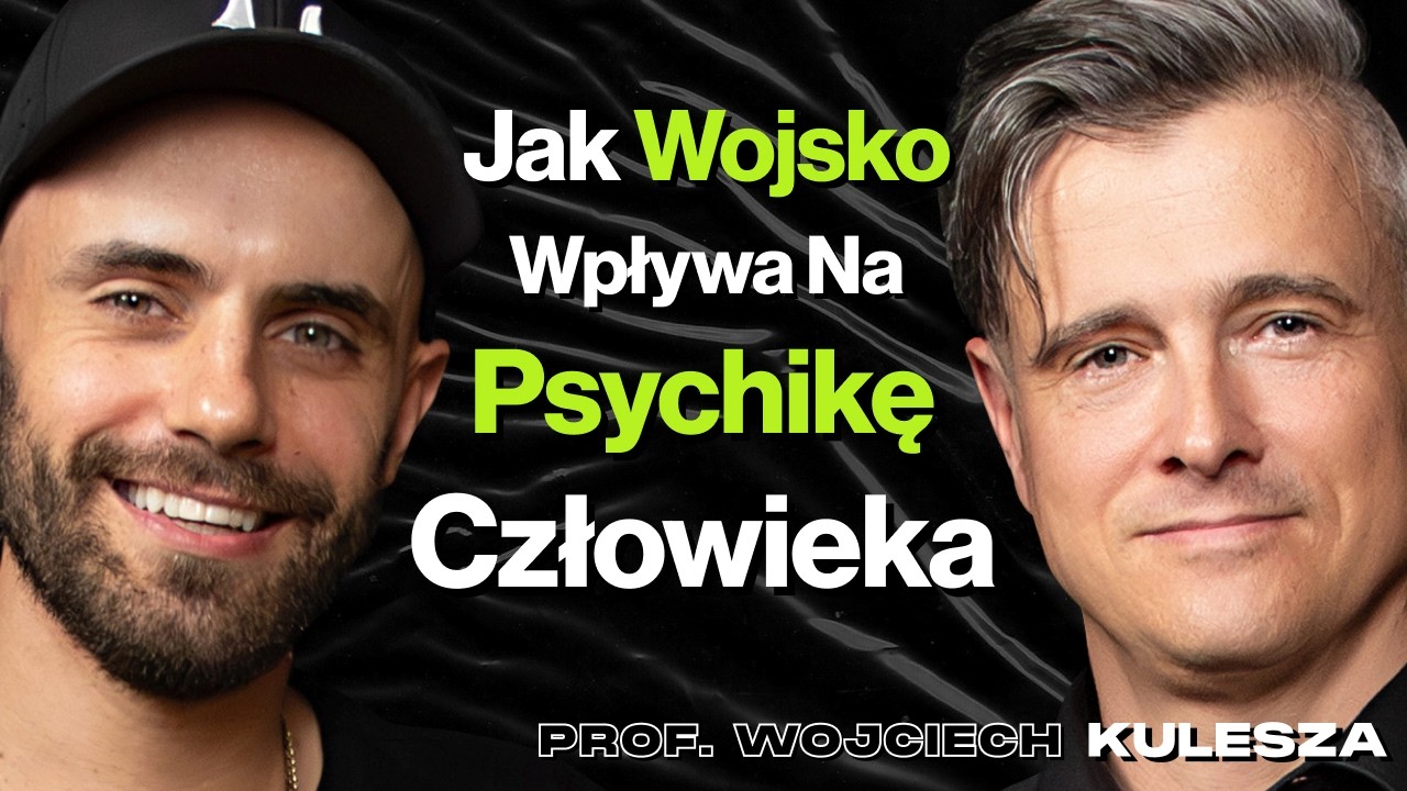 #484 Jak Dobrzy Ludzie w Wojsku Stają Się Źli? Bzdury w Psychoterapii - prof. Wojciech Kulesza