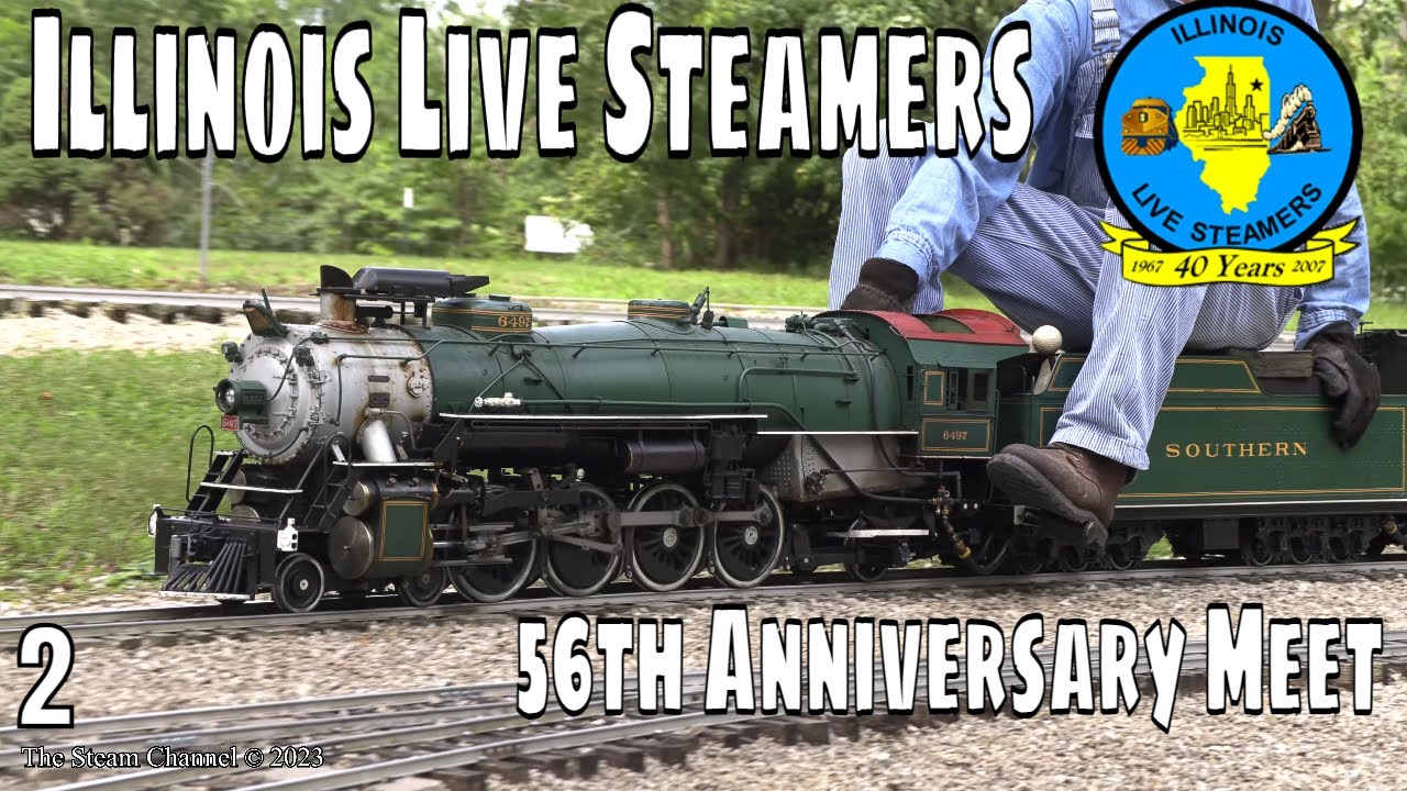 46th Anniversary Meet | Illinois Live Steamers | Part II | Live Steam