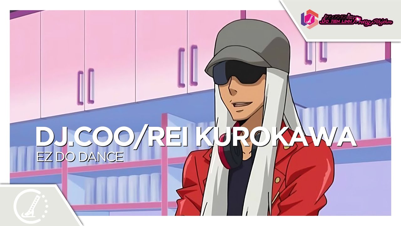 DJ.Coo/Rei Kurokawa - EZ DO DANCE