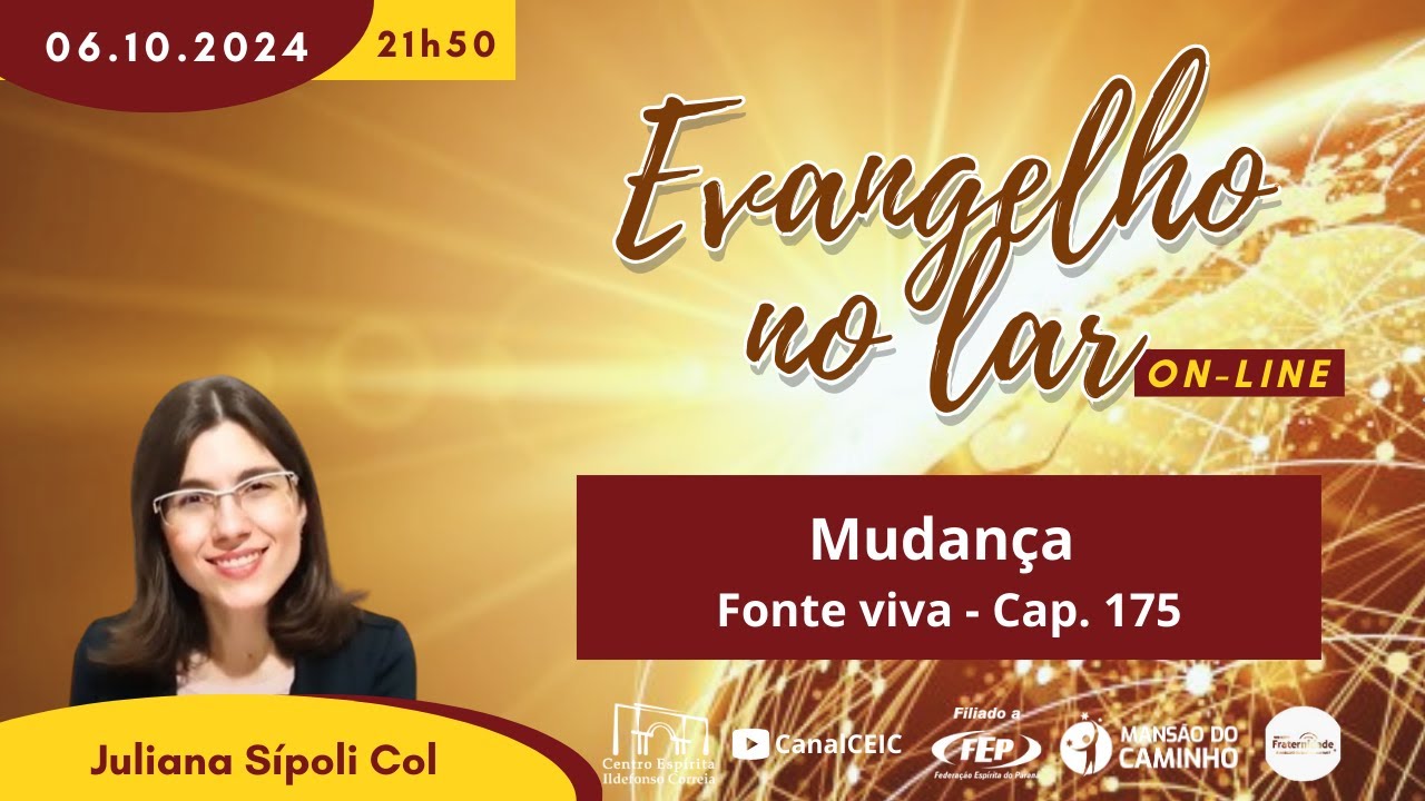 Mudança - Fonte viva - Cap. 175 - Juliana Sípoli Col - ENL - 06/10/2024