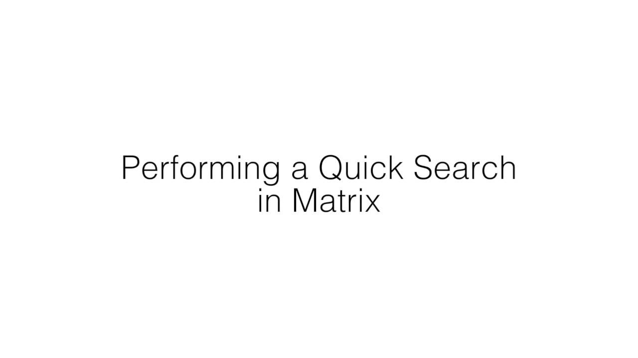 Performing a Quick Search in Matrix