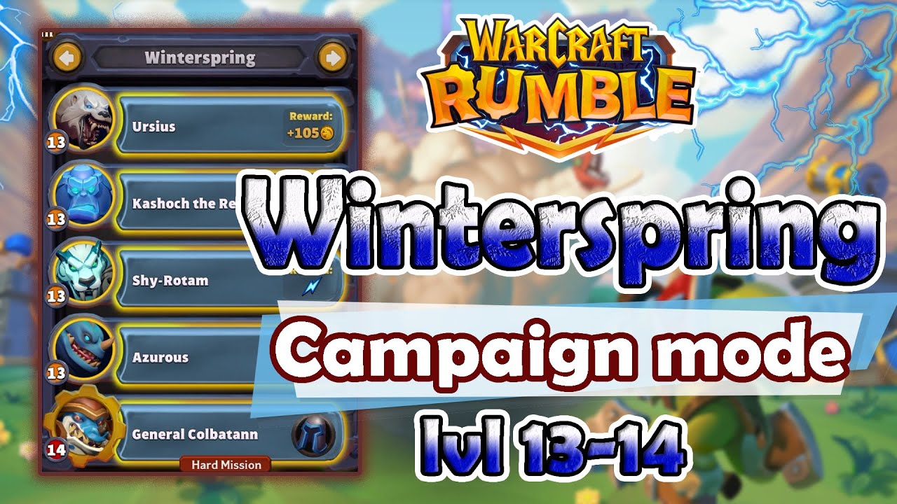 Winterspring [campaign mode] lvl 13-14 | Warcraft Rumble