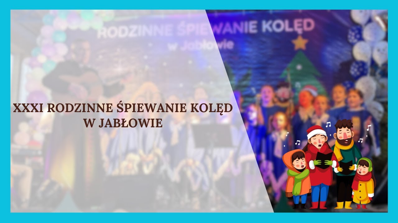XXXI Rodzinne Śpiewanie Kolęd w Jabłowie