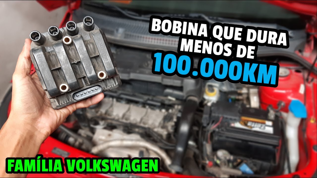 BOBINA QUE DURA MENOS DE 100.000KM - LINHA VOLKSWAGEN