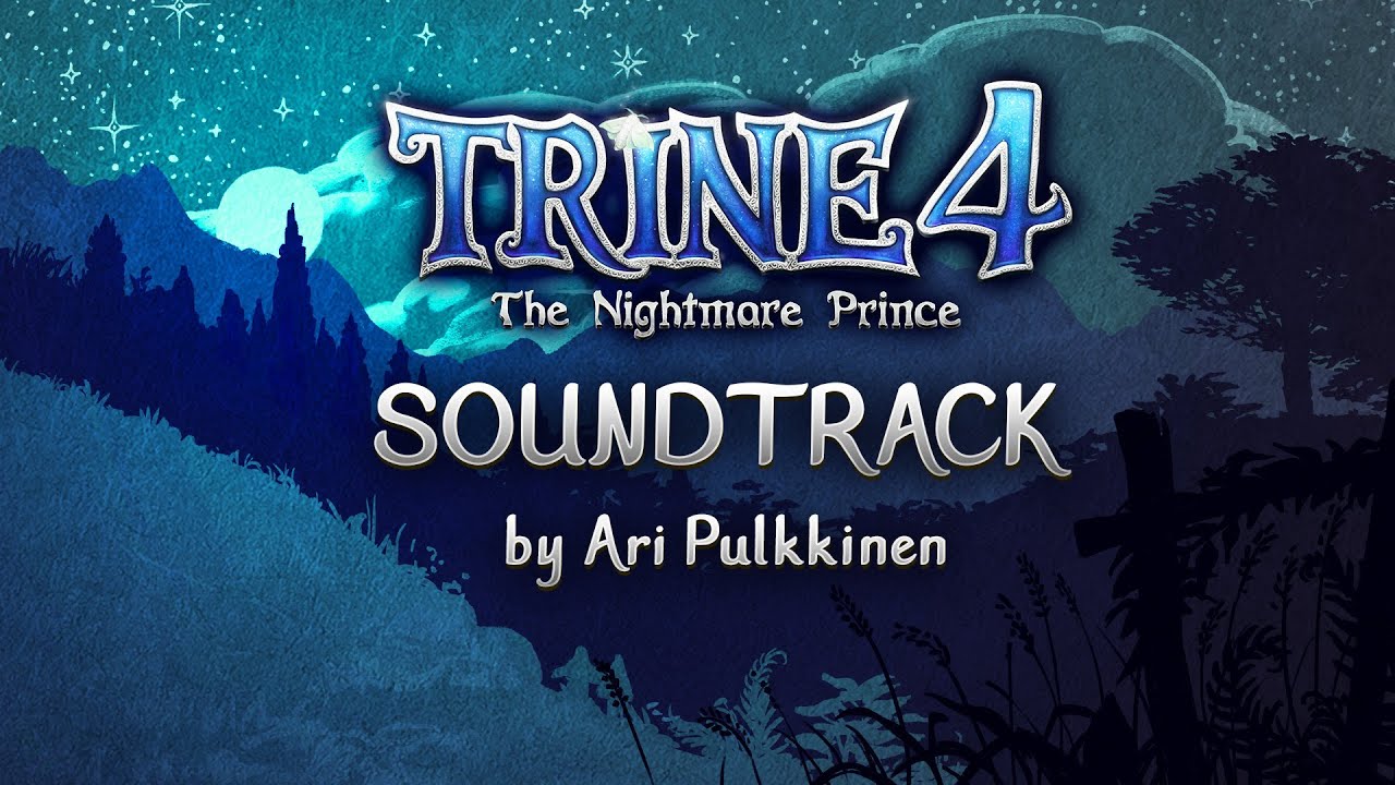 Trine 4: The Nightmare Prince Original Soundtrack (OST)