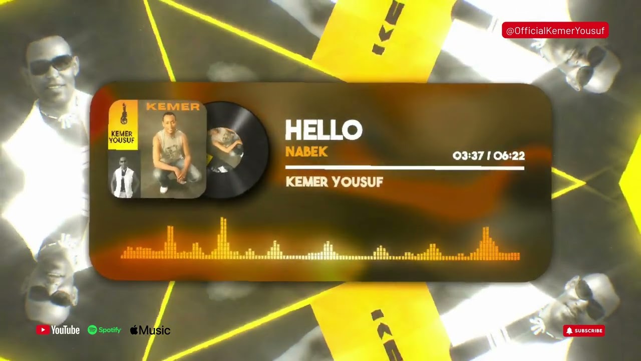 Hello - Nabek - Kemer Yousuf - Oromo Music