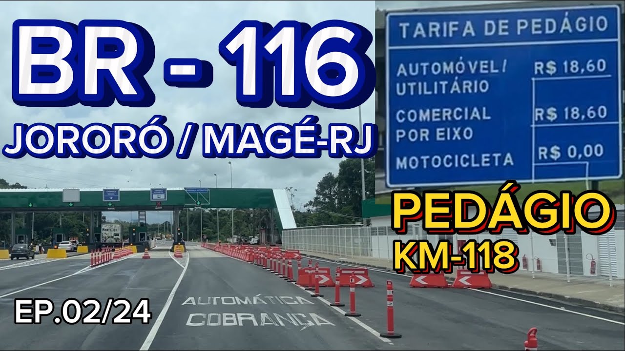 BR116 MAGÉ-RJ/PRAÇA DE PEDÁGIO / ESTRADA RIO FRIBURGO / RJ 116 CACHOEIRA DE MACACU #riodejaneiro