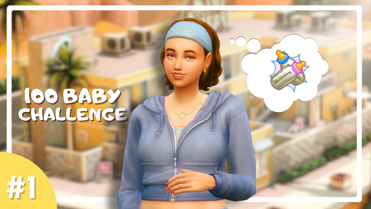 100 Baby Challenge EP1 - Je m'attendais pas à ça ! I Sims 4