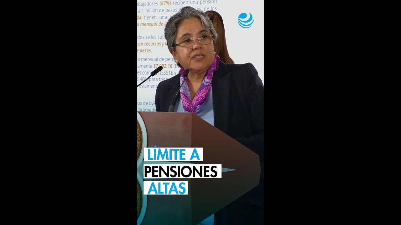 Sheinbaum va contra pensiones 