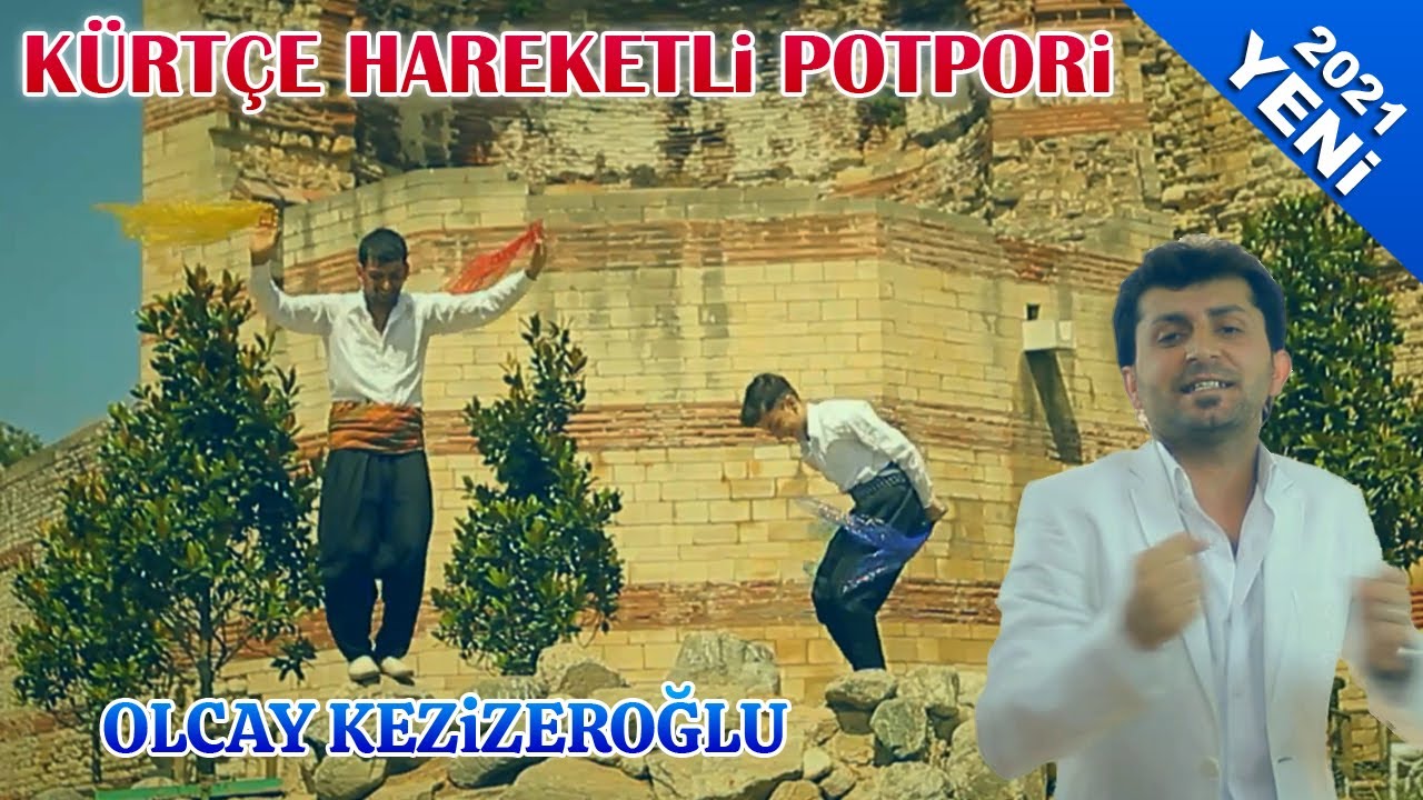 Olcay Kezizeroğlu Kürtçe Hareketli Potpori Kliba nu