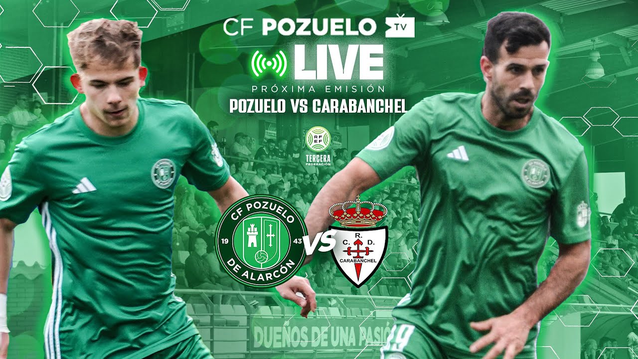 🔴 DIRECTO | CF POZUELO 🆚 RCD CARABANCHEL | J16
