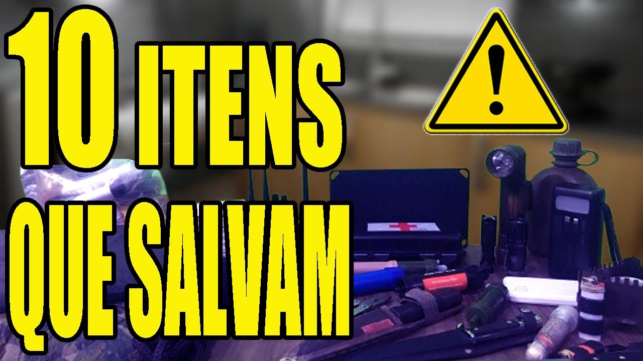 PREPARE-SE: 10 ITENS QUE PODEM SALVAR SUA VIDA - GUIA DE PREPARAÇÃO