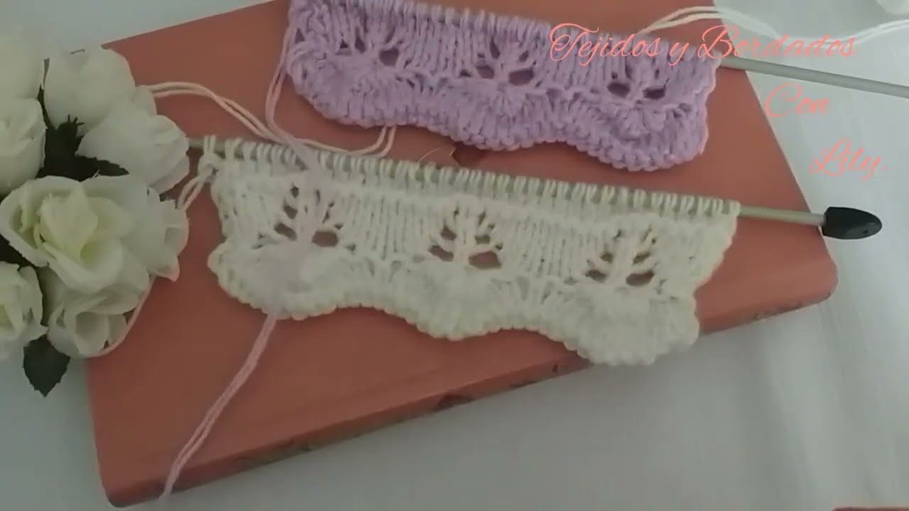 Borde o Puntilla Calada./Tejidos y Bordados con Lily. 🌷🧶🧶🧶🧶