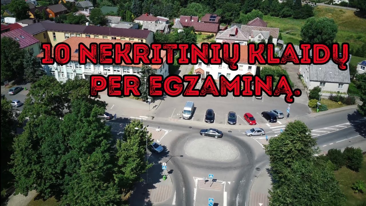 10 dažniausiai daromų nekritinių klaidų per B kategorijos egzaminą.